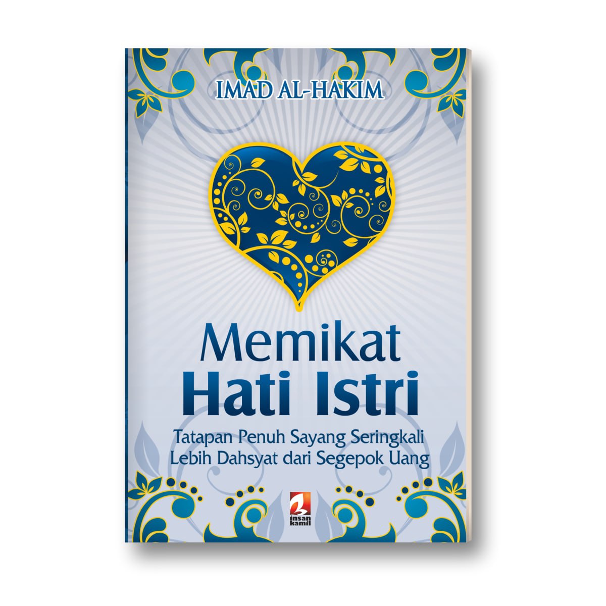 Memikat Hati Istri