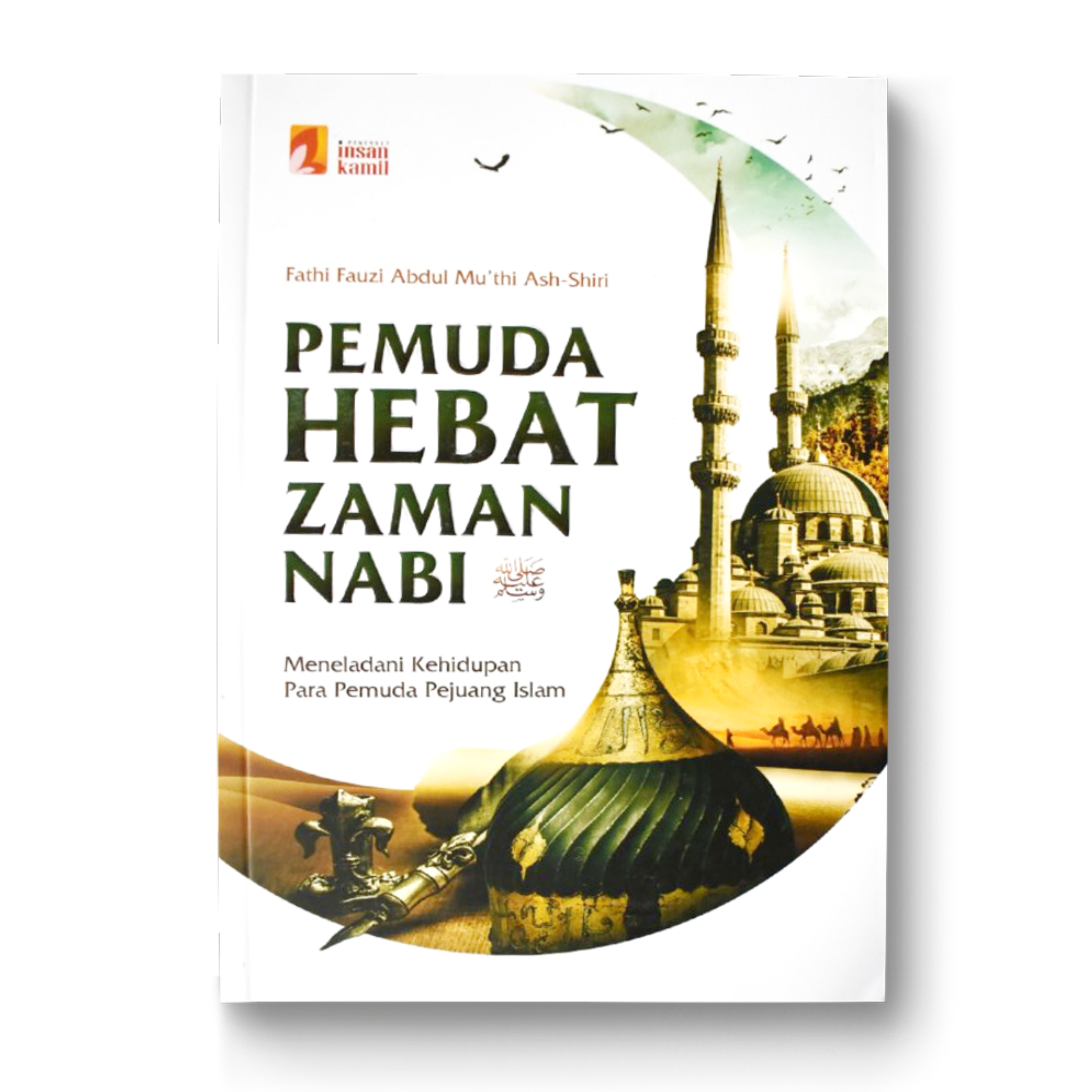 Pemuda Hebat Zaman Nabi