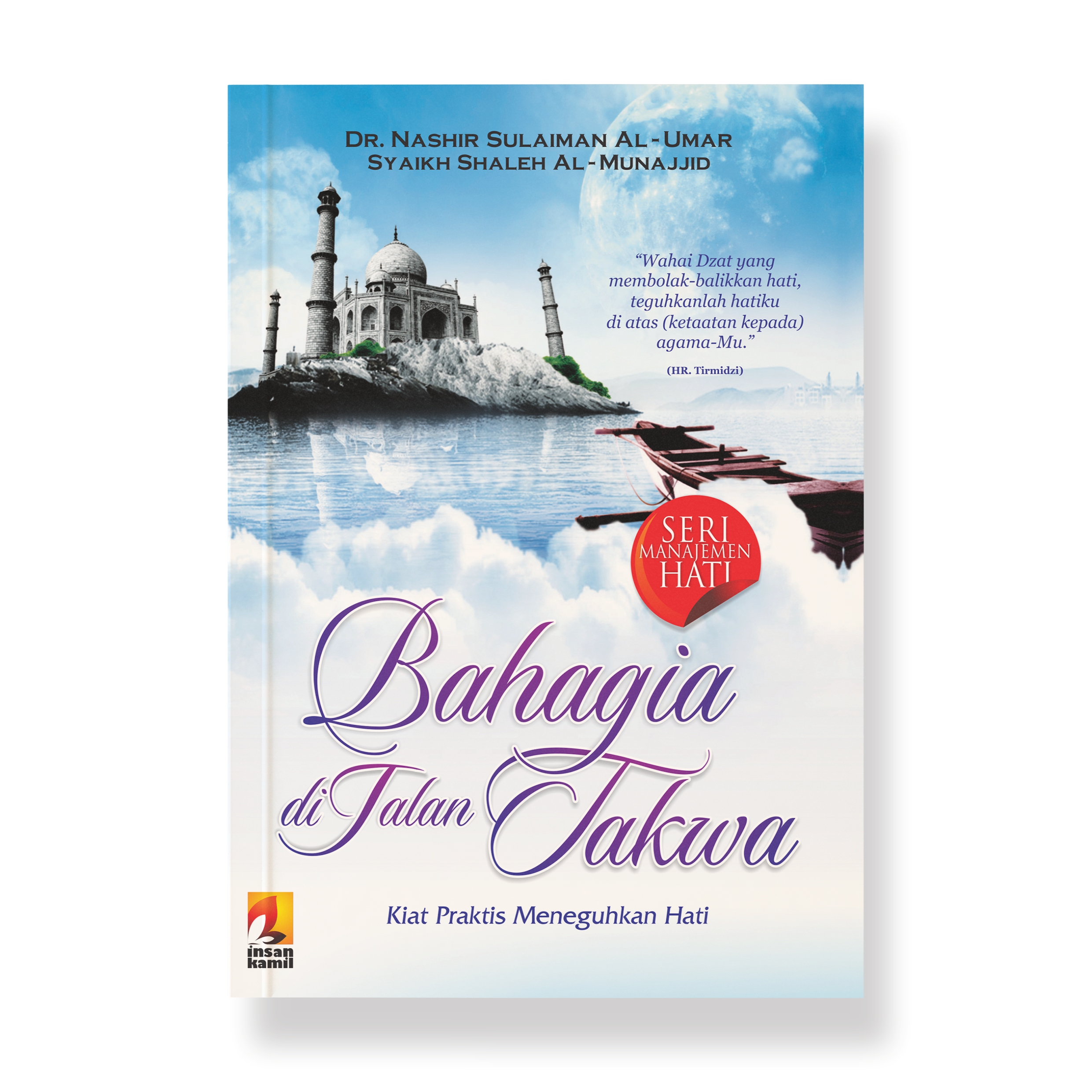 Bahagia di Jalan Takwa