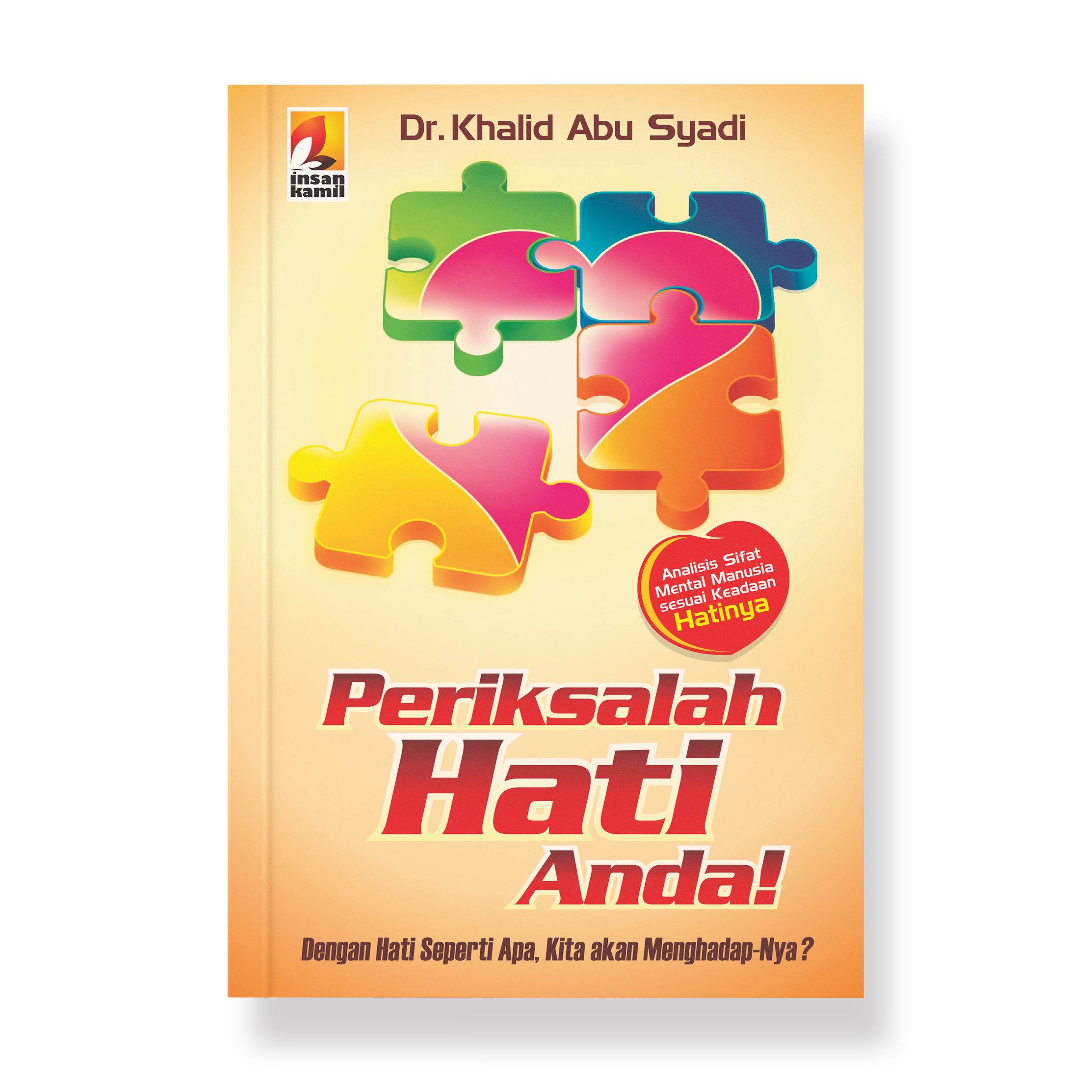 Periksalah Hati Anda